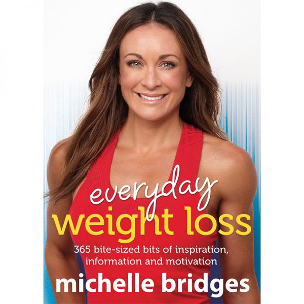 Everyday Weight Loss Michelle Bridges
